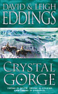 Crystal Gorge - Eddings, David, and Eddings, Leigh