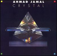 Crystal - Ahmad Jamal