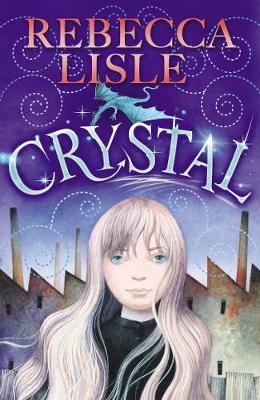 Crystal - Lisle, Rebecca