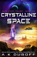 Crystalline Space