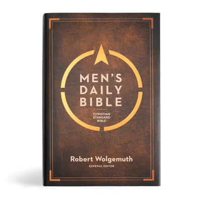 CSB Men's Daily Bible, Hardcover - Wolgemuth, Robert (Editor), and Csb Bibles by Holman (Editor)