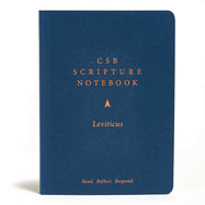 CSB Scripture Notebook, Leviticus: Read. Reflect. Respond.