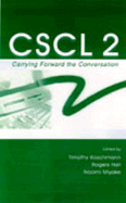 Cscl 2: Carrying Forward the Conversation