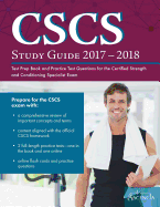 Cscs(r) Study Guide 2017-2018: Test Prep Book and Practice Test Questions for the Certified Strength and Conditioning Specialist(r) Exam