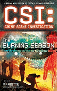 Csi: Crime Scene Investigation: The Burning Season