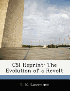 Csi Reprint: The Evolution of a Revolt