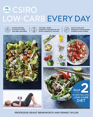 CSIRO Low-Carb Every Day - Brinkworth, Grant, Professor, and Taylor, Pennie