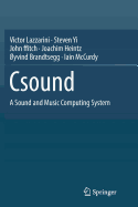 Csound: A Sound and Music Computing System