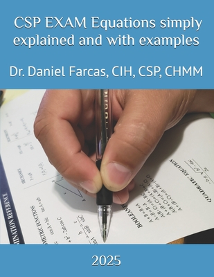 CSP EXAM Equations simply explained and with examples - Farcas, Daniel