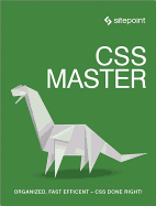 CSS Master: Organized, Fast Efficient - CSS Done Right!