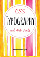 CSS Typography and Web Fonts