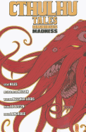 Cthulhu Tales Omnibus: Madness
