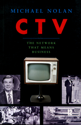 Ctv-The Network That Means Business - Nolan, Michael