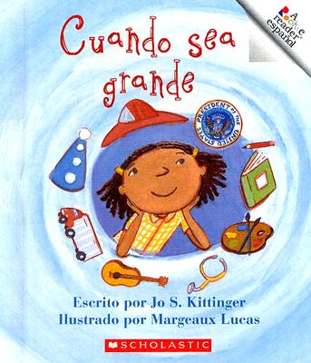 Cuando Sea Grande - Kittinger, Jo S