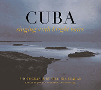 Cuba: Singing with Bright Tears