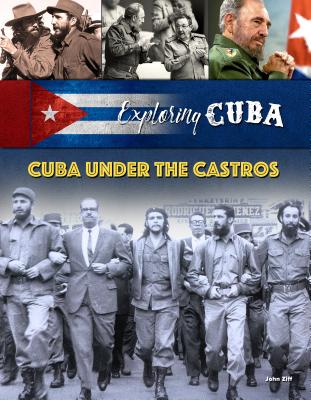 Cuba Under the Castros - Ziff, John