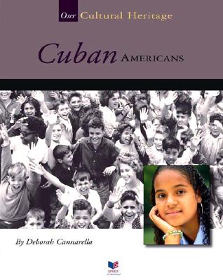 Cuban Americans - Cannarella, Deborah