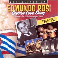 Cuban Love Songs: His 28 Latin American Finest - Edmundo Ros