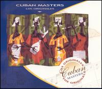 Cuban Masters: Los Originales - Los Originales