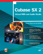 Cubase SX 2: Virtual MIDI and Audio Studio with CD