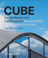 Cube: New Building with Carbon Concrete