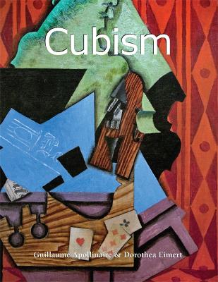 Cubism - Apollinaire, Guillaume, and Eimert, Dorothea