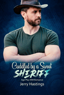 Cuddled by a Sweet Sheriff: Age Play MM Romance
