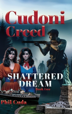 Cudoni Creed Shattered Dream - Cuda, Phillip