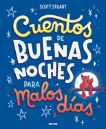 Cuentos de Buenas Noches Para Malos Das / Bedtime Stories for Hard Days