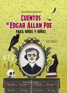 Cuentos de Edgar Allan Poe Para Nios Y Nias