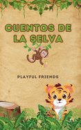 Cuentos de la Selva