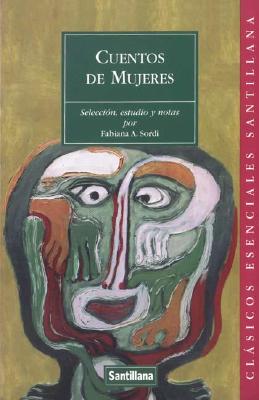 Cuentos de Mujeres Solas - Anderson, Sherwood, and Cheever, John, and Mujica Lainez, Manuel