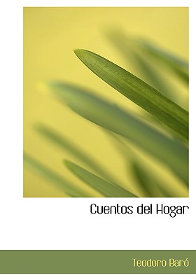 Cuentos del Hogar - Baro, Teodoro