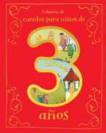 Cuentos Para Nios de 3 Aos (Spanish Edition)
