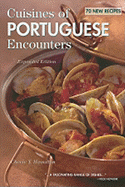 Cuisines of Portuguese Encounters, Revised Edition