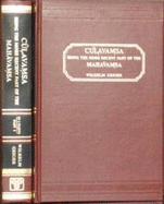 Culavamsa, Being the More Recent Part of the Mahavamsa