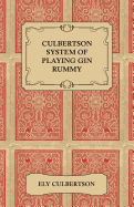 Culbertson System of Playing Gin Rummy