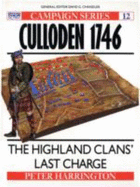 Culloden 1746: The Highland Clans' Last Charge - Harrington, Peter