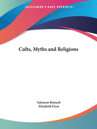 Cults, Myths and Religions