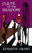 Cults of the Shadow