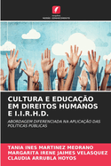 Cultura E Educa??o Em Direitos Humanos E I.I.R.H.D.