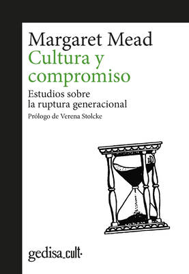 Cultura y Compromiso - Mead, Margaret