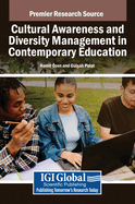 Cultural Awareness and Diversity Management in Contemporary Education