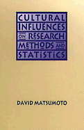 Cultural Influences on Methods and Statistics