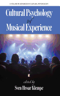 Cultural Psychology of Musical Experience (Hc)
