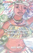 Cultural Refugees: Anthology of Poems