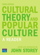 Cultural Theory and Popular Culture: A Reader