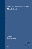 Cultural transitions in the Middle East