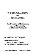 Cultural Unity of Black Africa - Diop, Cheikh Anta, and Clarke, John Henrik (Adapted by)