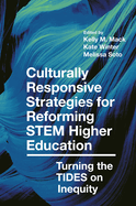 Culturally Responsive Strategies for Reforming Stem Higher Education: Turning the Tides on Inequity